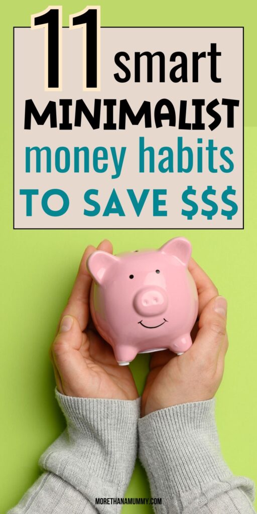 Smart minimalist money habits to save cash